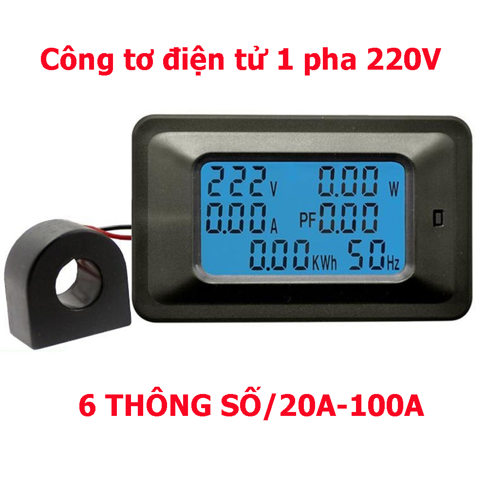 Công tơ điện tử 1 pha 6 thông số P06S 100A 20A có đèn nền và reset - đồng hồ đo điện cảnh báo công suất