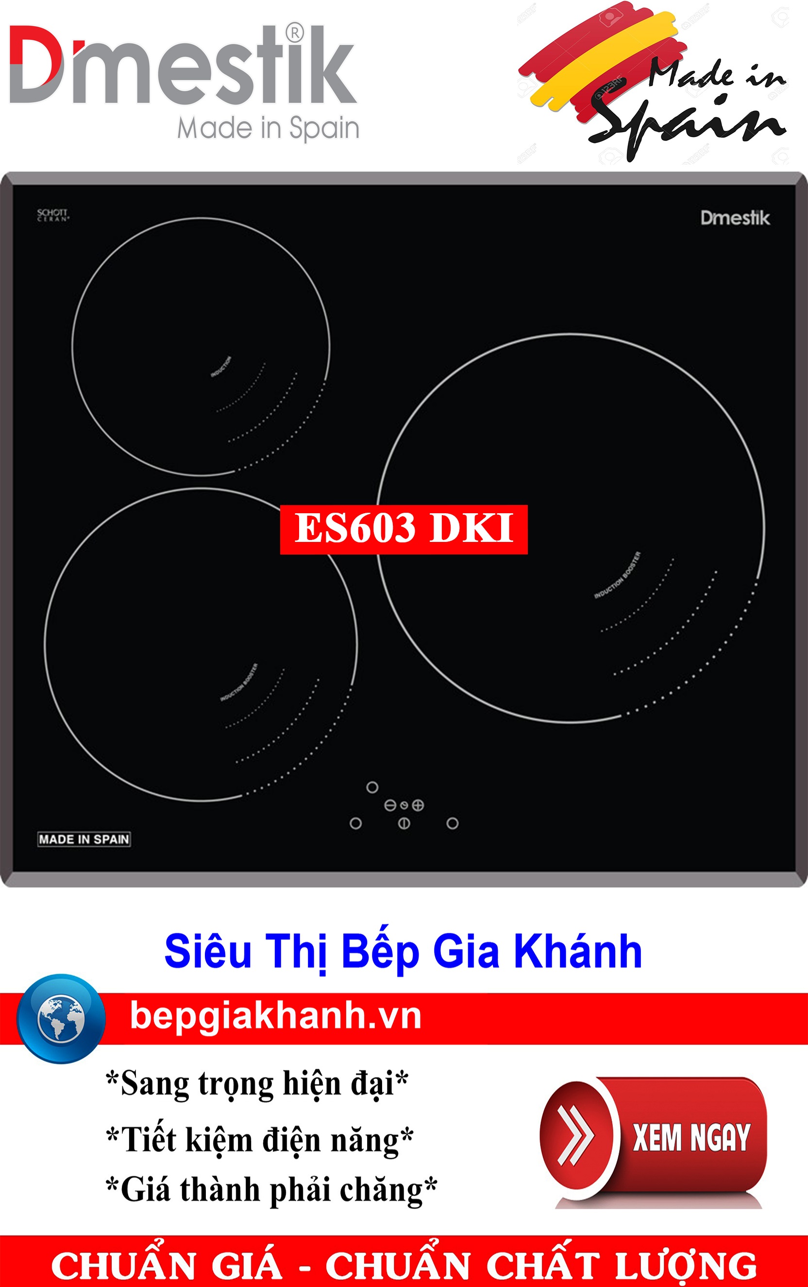 [HCM]Bếp từ ba vùng nấu Dmestik ES603 DKI nhập khẩu Tây Ban Nha, bếp từ, bếp điện từ, bếp từ đôi, bếp điện từ đôi, bếp từ giá rẻ, bếp điện từ giá rẻ, bếp từ đơn, bep tu don, bep tu