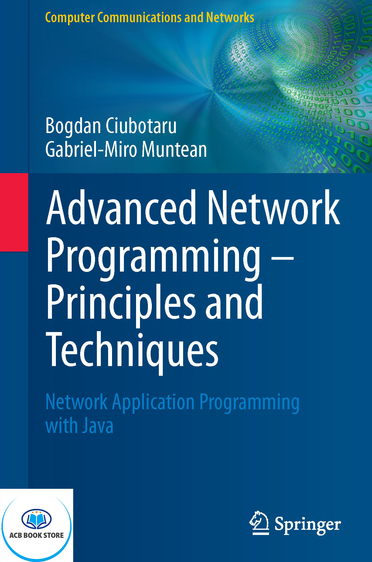 Tập giấy A4 - Advanced Network Programming – Principles and Techniques