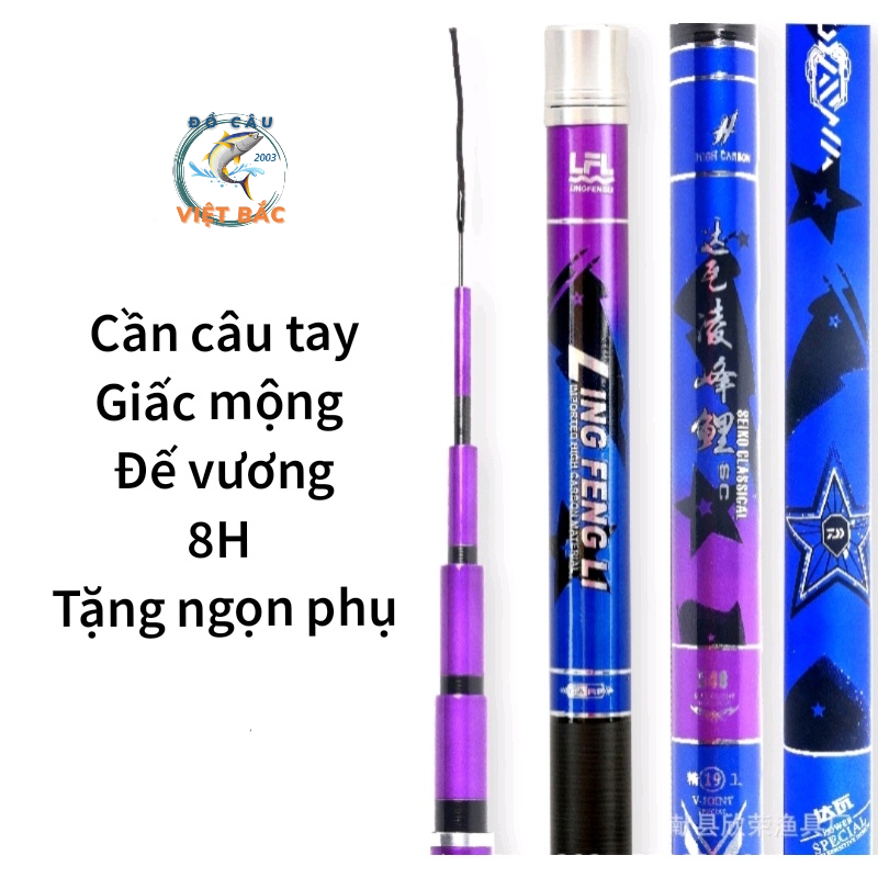 Cần câu tay Giấc Mộng Đế Vương 8H tặng ngọn phụ siêu khỏe Cần săn hàng chuyên câu đơn câu đài
