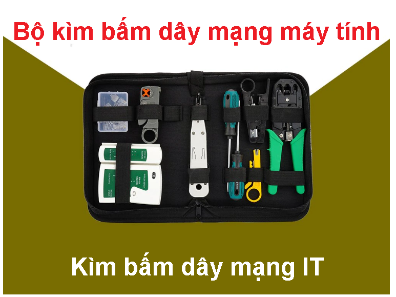 Bộ Kìm bấm dây mạng kiềm bấm RJ45 cho anh em kỹ thuật IT