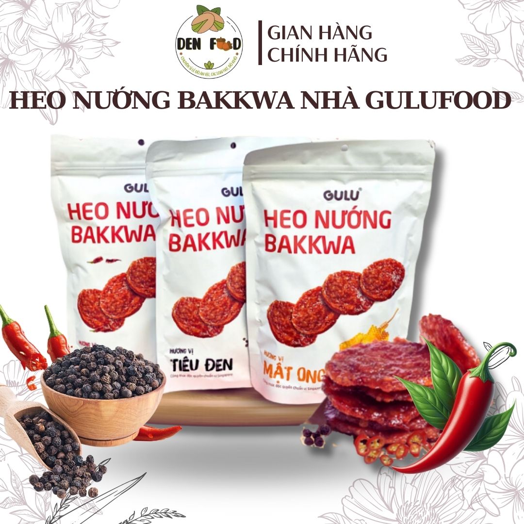 Thịt Heo Nướng Bakkwa (Vị Tiêu Đen, Vị Mật Ong, Vị Tê Cay) GULU FOODS - Ăn Vặt Denfood