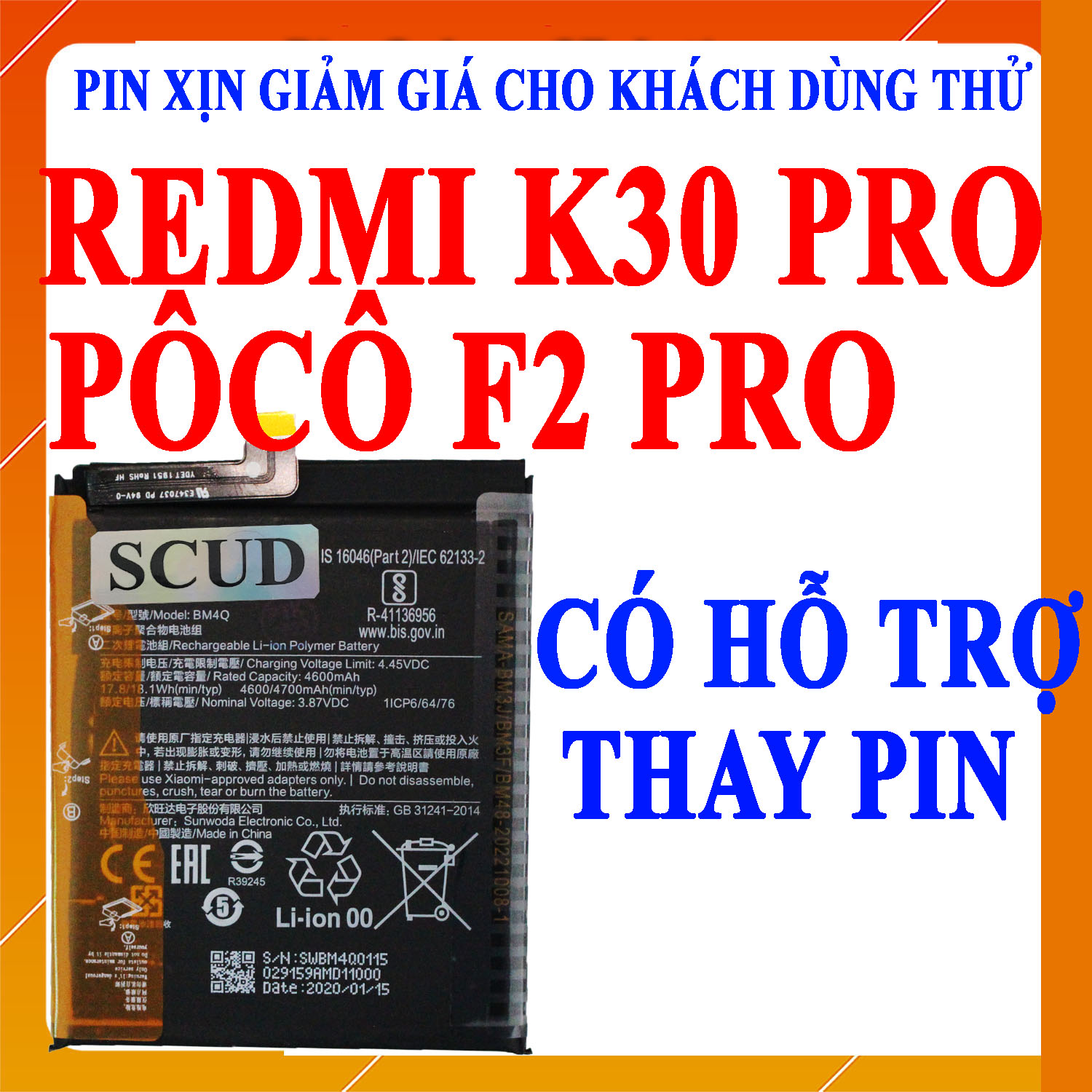 Pin scud cho xiaomi redmi k30 pro/poco f2 pro/pocophone f2 pro/pocofone f2 pro mã bm4q dung lượng 4700mah