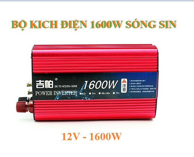 Máy kIch điện 1600W Sóng Sin - Bộ kich điện 1600w Sóng Sin - Inverter 1600w