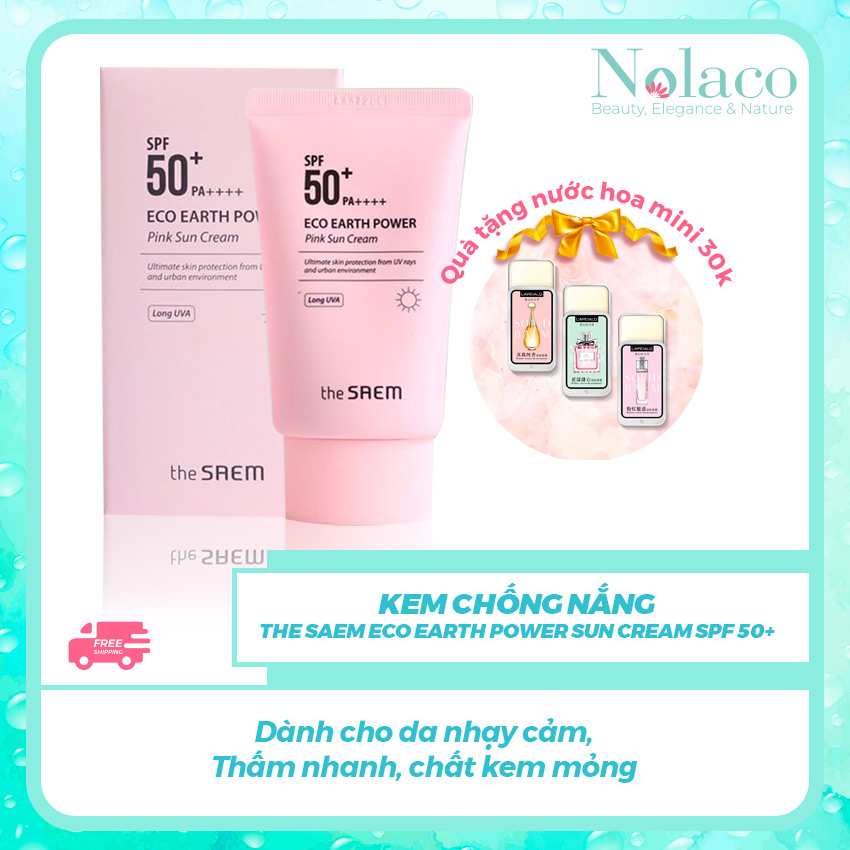 Kem chống nắng The Saem eco earth power sun cream SPF 50+ + Tặng kèm nước hoa khô mini 30k +  da nhạy cảm, thấm nhanh, chất kem mỏng + Kem chống nắng cho da dầu, Nhật Bản + NOLACO