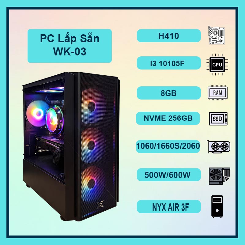 Bộ máy tính pc gaming wk-03 i3 10105f, vga gtx 1060/1660ti/1660s, 8gb ram