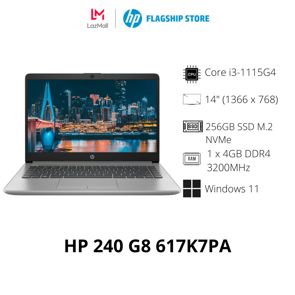 Laptop hp 240 g8,core i3-1115g4,4gb ram,256gb ssd,intel graphics,14"hd,win11 home 64,1y_617k7pa - hàng chính hãng