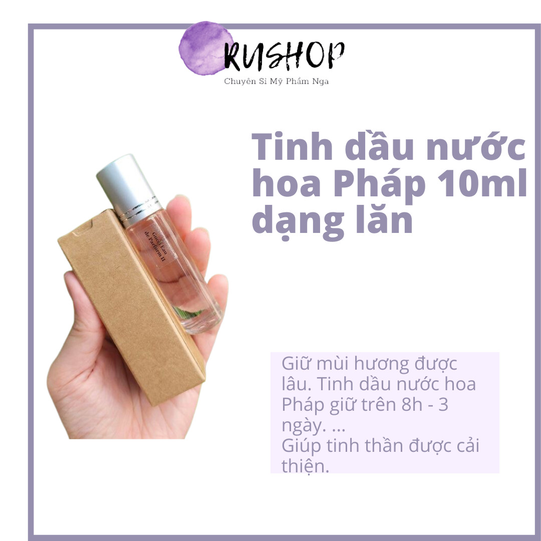 Tinh dầu nước hoa Pháp 10ml dạng lăn