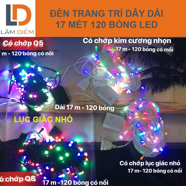 Đèn led dây chớp nhiều kiểu nhiều dây dài 17m 120 bóng led