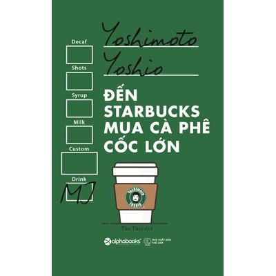 Sách - đến starbucks mua cà phê cốc lớn