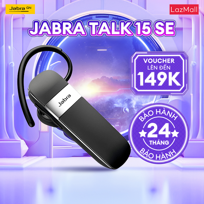 Tai Nghe Bluetooth Jabra Talk 15 SE Đàm Thoại Nghe Nhạc HD Voice 7H Sử Dụng 10m Range A2DP Hàng Chính Hãng