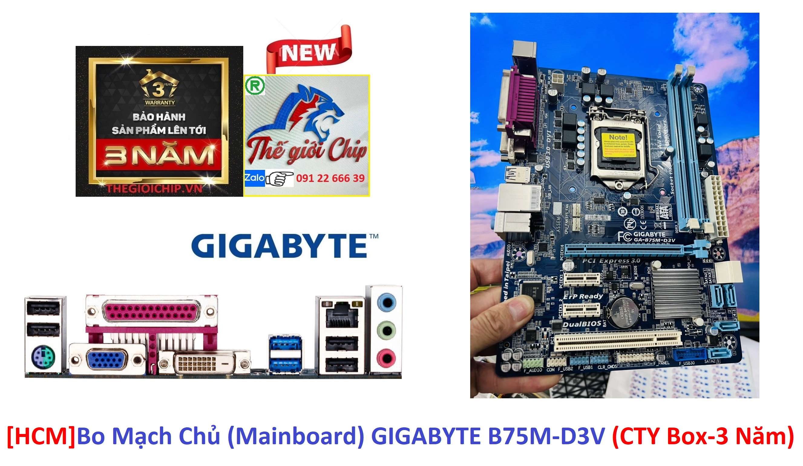 [HCM]Bo Mạch Chủ (Mainboard) GIGABYTE B75M-D3V (CTY Box-3 Năm)