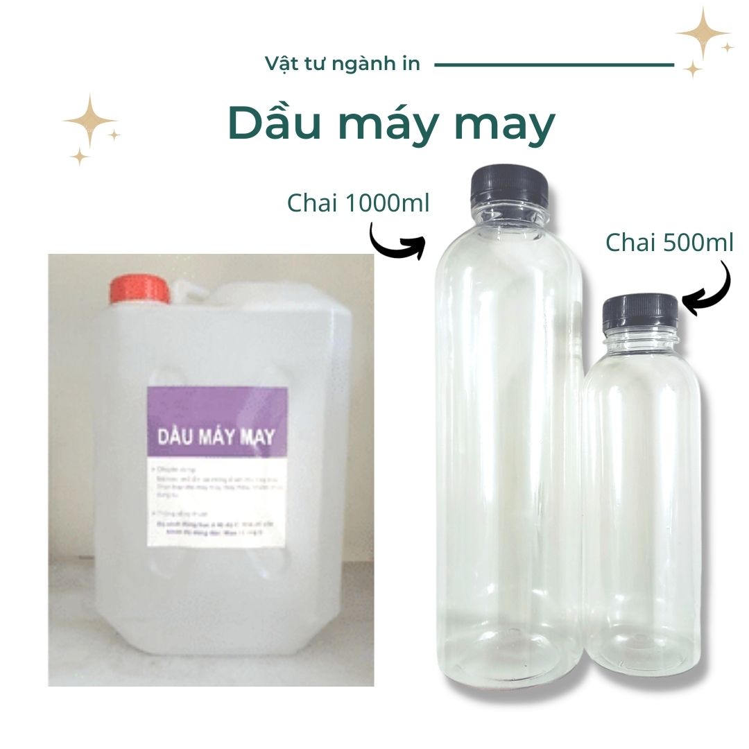 Dầu máy may, dầu máy khâu công nghiệp, dầu tra máy bôi trơn