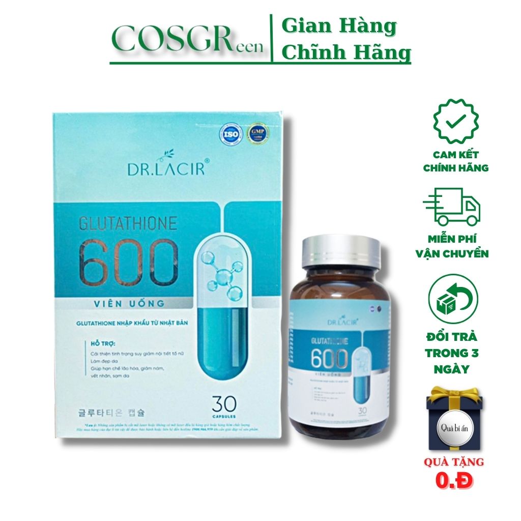 Viên Uống Trắng Da Mờ Nám Giảm Nếp Nhăn GLUTATHIONE 600 ĐR LACIR Hàng Chính Hãng