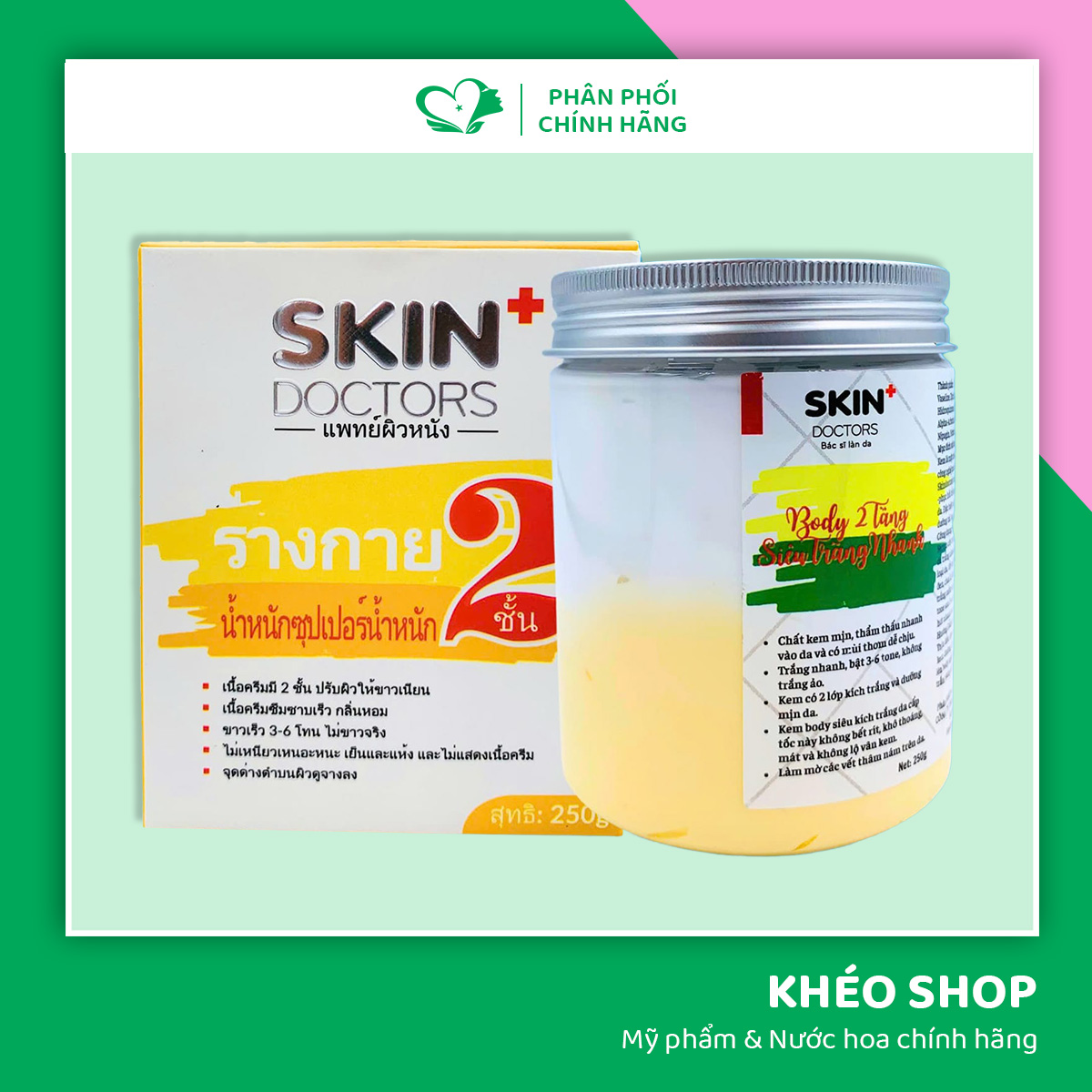 Kem Body 2 Tầng Siêu Trắng Nhanh SKIN DOCTORS Làm Đều Màu Da Giảm Thâm Rạn Da - 250g