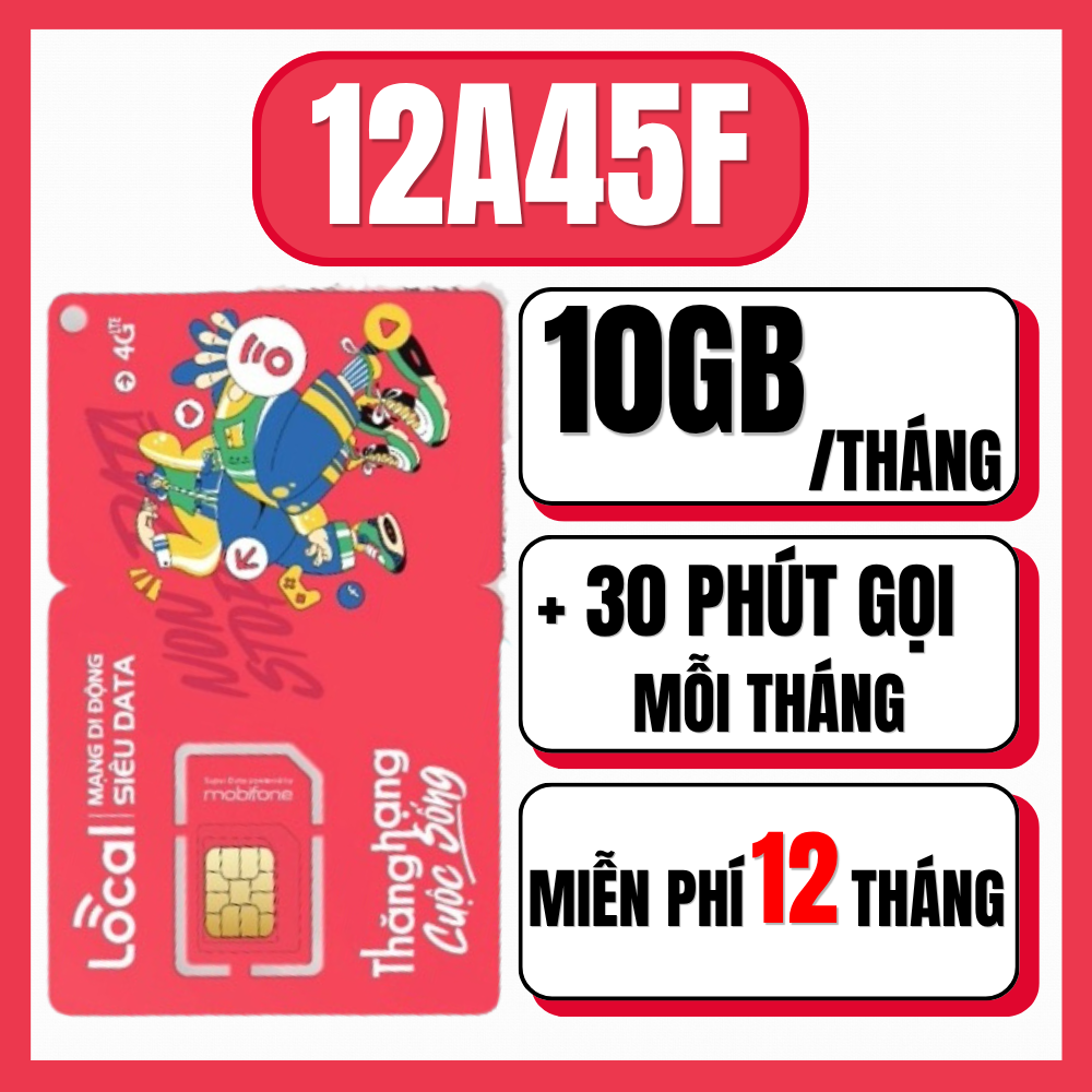 Cheap Mobifone Local Sim Card - Package 12A45F High Speed 10Gb Data/Month + 30 Minutes Free Calls - Use Immediately for 12 Months Without Top-Up - Super Economical - Freeship - Not Activated