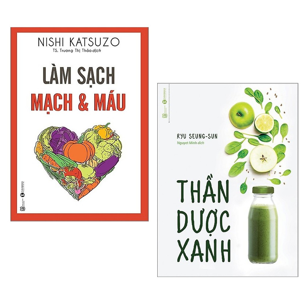 Sách y học hay: làm sạch mạch và máu + thần dược xanh