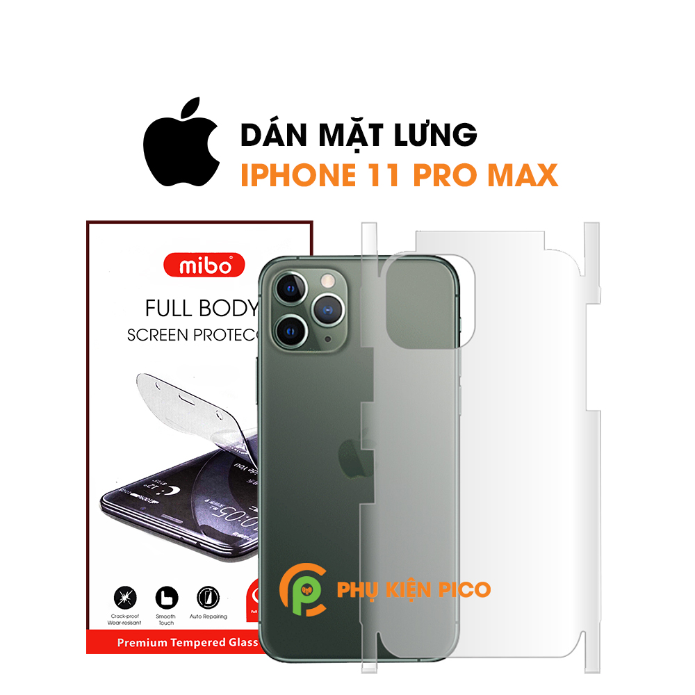 Dán lưng Iphone 11 Pro Max / 11 Pro chính hãng Mibo PPF cao cấp dẻo trong suốt - Dán dẻo Iphone 11 Pro Max