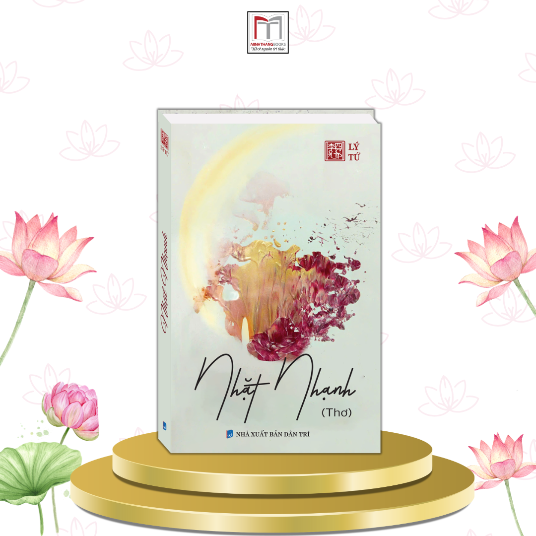 Sách - Nhặt Nhạnh (Thơ ,bìa cứng) - Lý Tứ