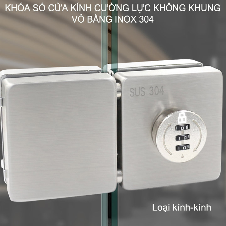 Khóa số cửa kính cường lực không khung bằng inox 304, khóa ngoài, chốt ...