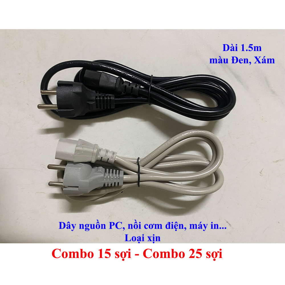 Combo 15 - 25 sợi dây nguồn pc, nồi cơm điện, máy in... loại xịn, dài 1.5m