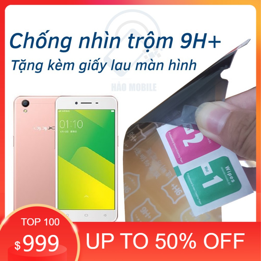 Dán chống nhìn trộm oppo a37, a39, a71, a71k, a83 - dán cường lực dẻo nano 9h+