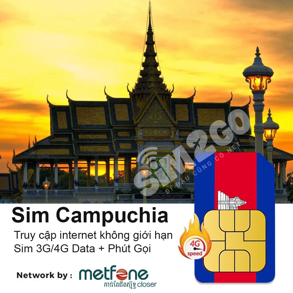 Sim data 4G Campuchia Sim du lịch quốc tế tốc độ cao, tiện lợi, dễ dùng 5-15 ngày