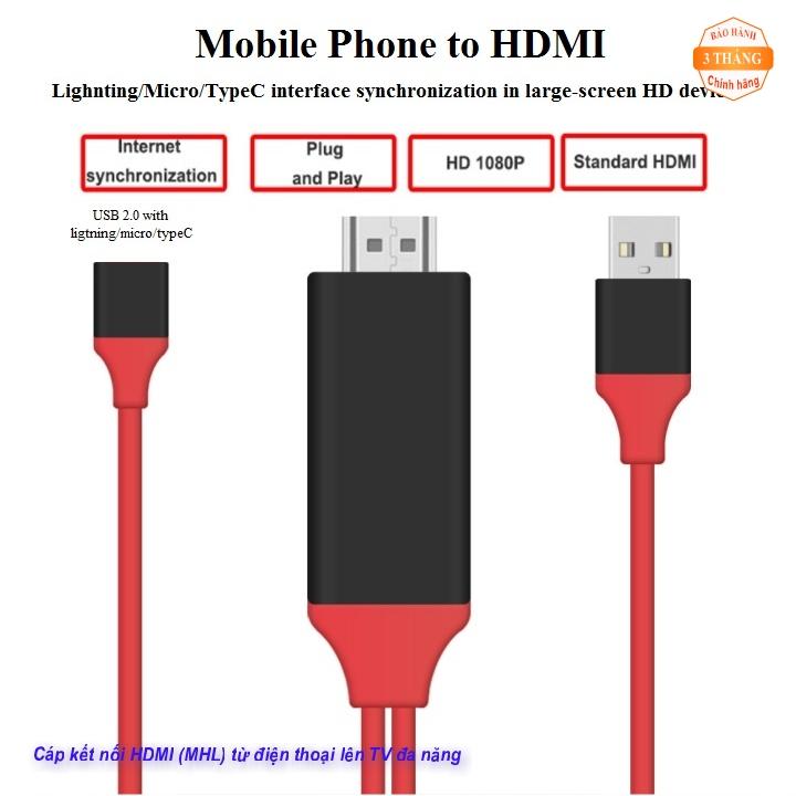Cáp HDMI từ điện thoại ra Tivi đa năng hỗ trợ lightning-micro-typeC
