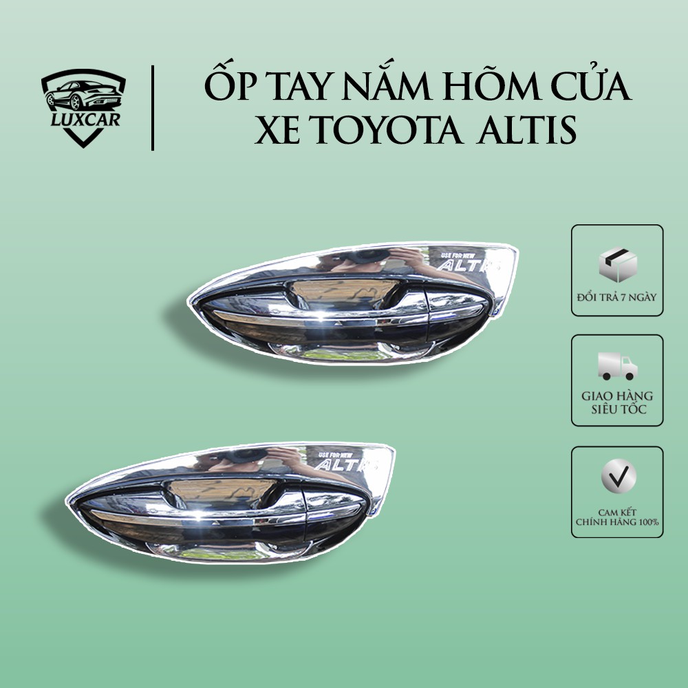 Ốp tay nắm hõm cửa toyota altis 2014-2020 - nhựa abs mạ crom cao cấp