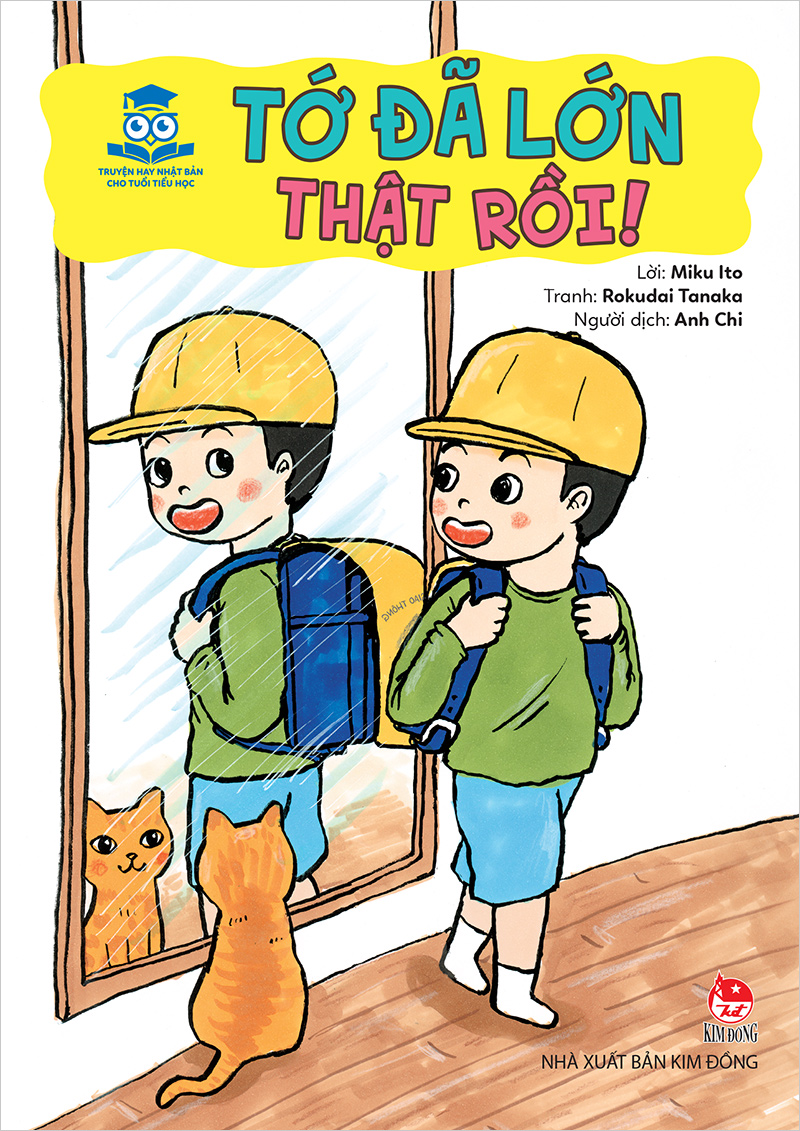 Kim Đồng - Truyện hay Nhật Bản cho tuổi tiểu học - Tớ đã lớn thật rồi!
