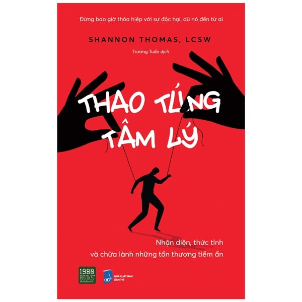 Cá chép - thao túng tâm lý - nhận diện, thức tỉnh và chữa lành những tổn thương tiềm ẩn