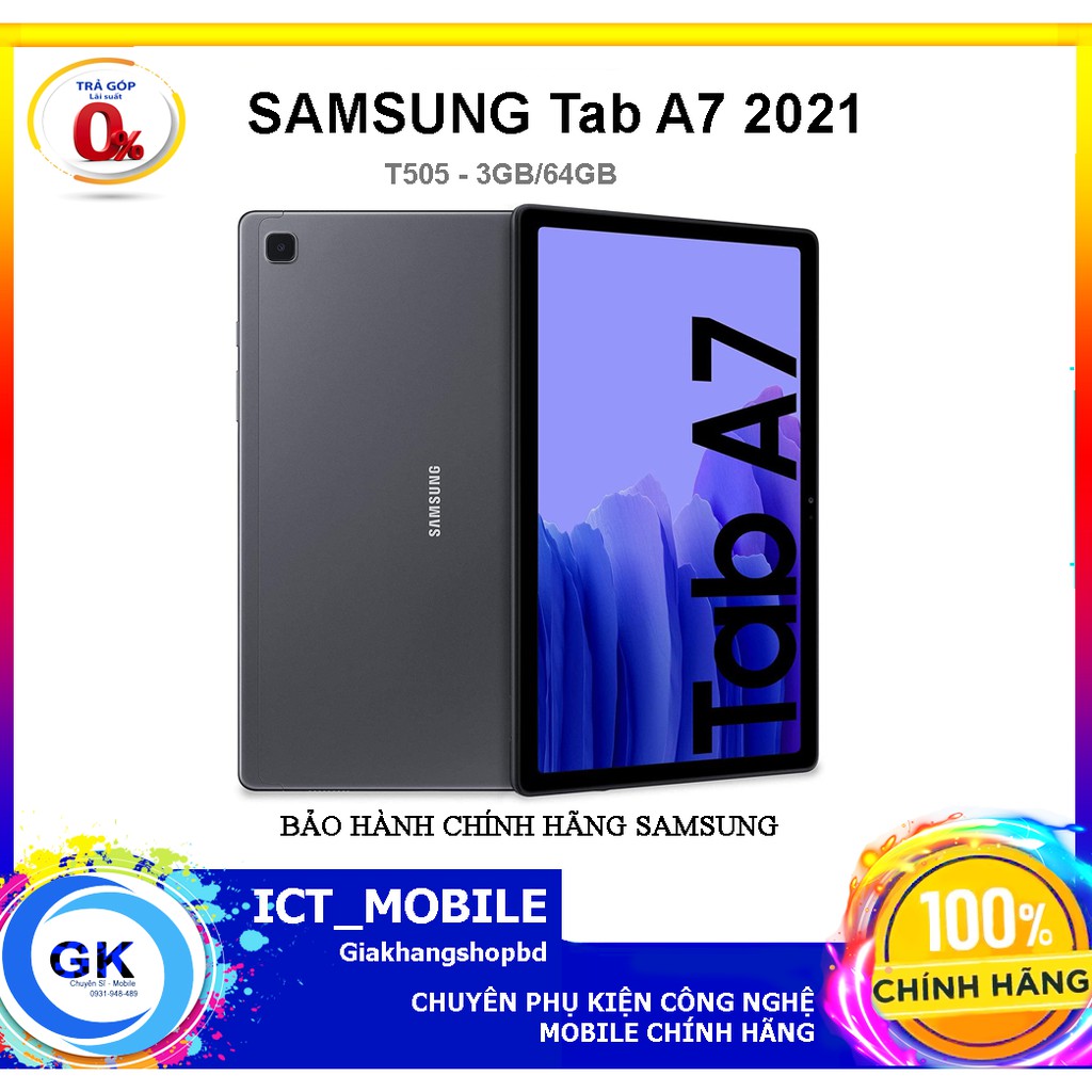 [Nguyên Seal] Máy Tính Bảng Samsung Galaxy Tab A7 (3Gb/64Gb) Sm-T505 - Hàng Chính Hãng