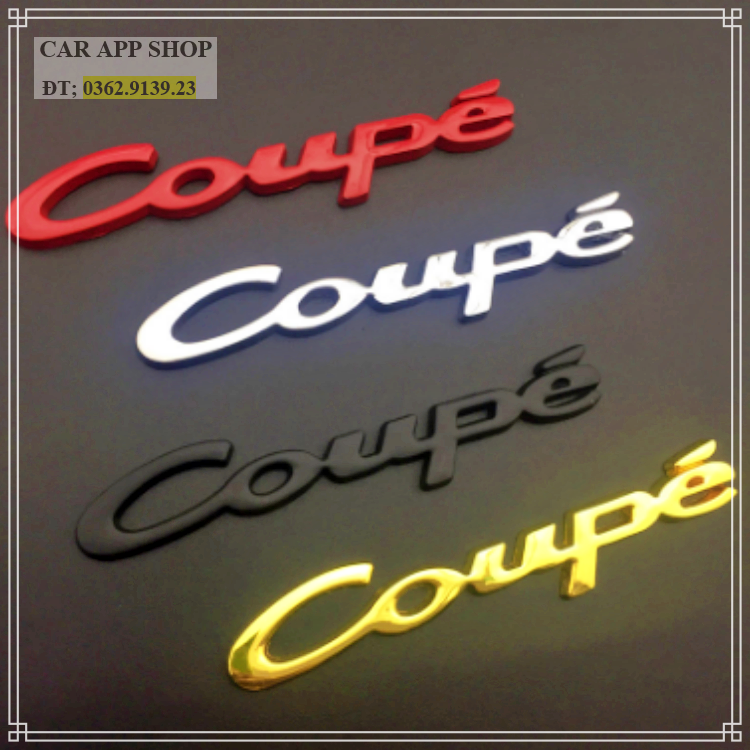 Logo team dán chữ COUPE chât liệu hợp kim không rỉ in nổi 3D gắn ô tô
