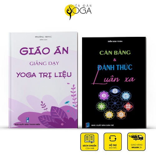 Sách yoga: Combo 2 cuỗn Giáo án yoga trị liệu + Cân bằng và đánh thức luân xa