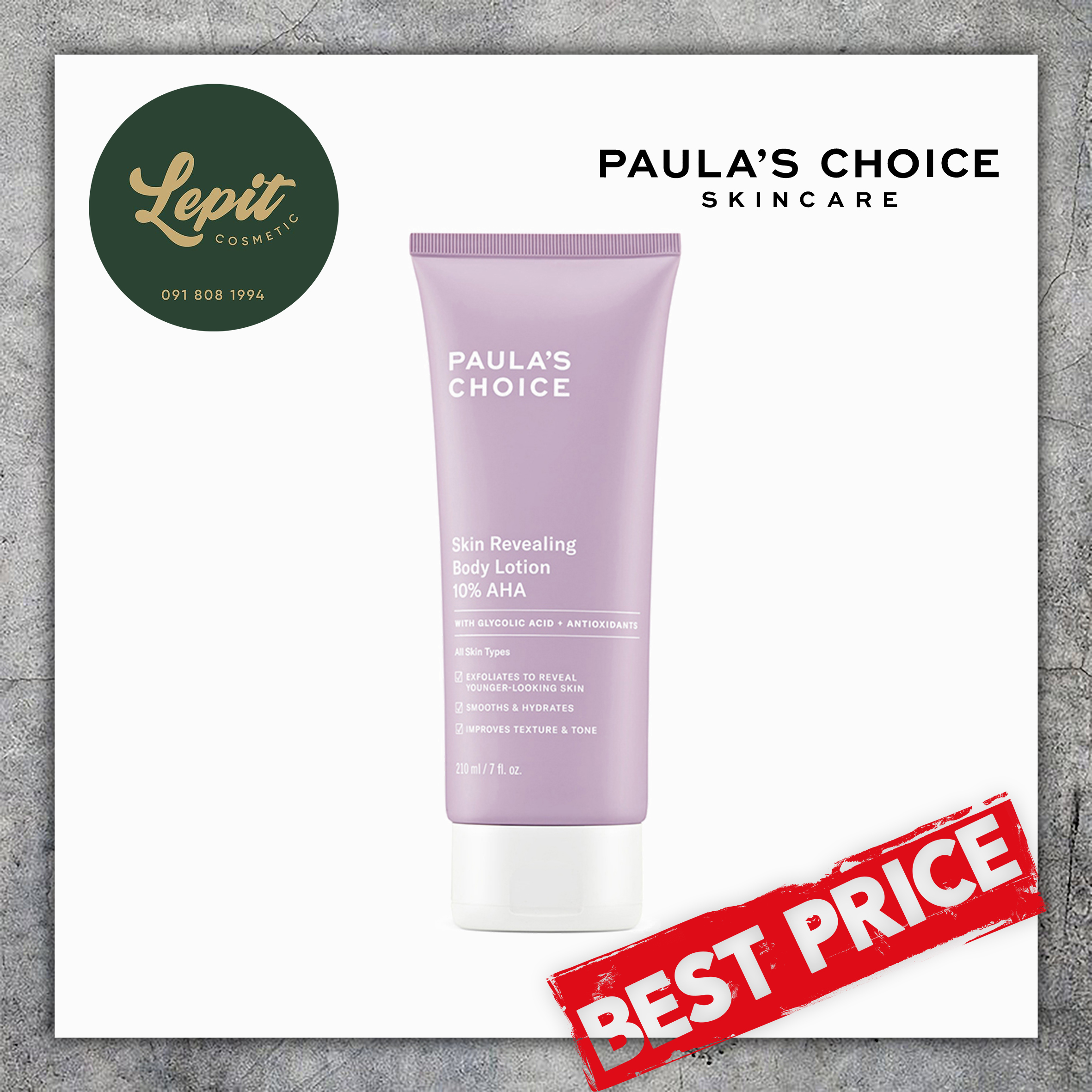 [ Lepit Cosmetic ] Kem Dưỡng Thể Paulas Choice Skin Revealing Body Lotion 10% AHA 210ml