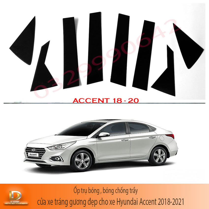 Ốp trụ bóng , bóng chống trầy cửa xe tráng gương đẹp cho xe Hyundai Accent 2018-2021