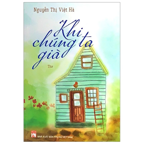 Khi chúng ta già