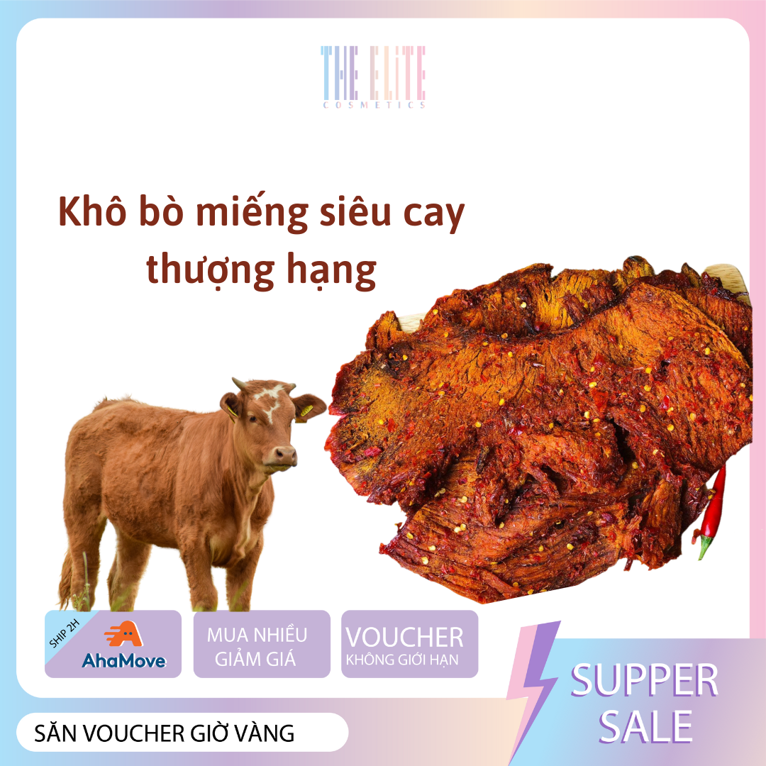 Khô bò cay nồng thơm ngon và khô bò que thượng hạng