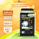 [Trả góp 0%] Máy Giặt Panasonic 9 Kg NA-F90S10BRV - Giặt sạch vượt trội với xoáy nước siêu mạnh