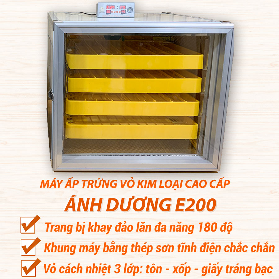 Máy Ấp Trứng Ánh Dương E200 - Tủ Tôn 3 Lớp - Phiên Bản Hoàn Thiện Cao Cấp