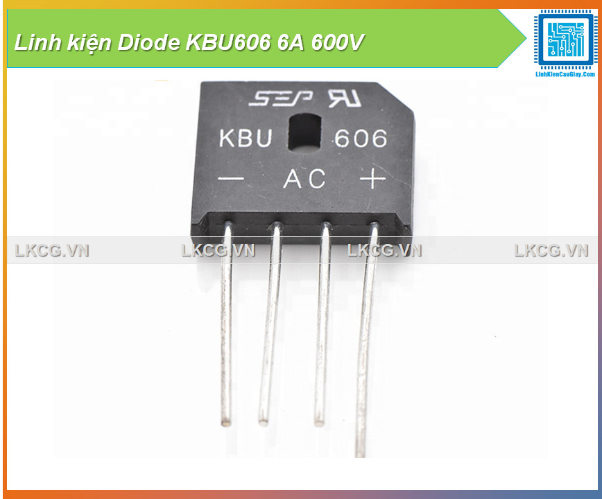 Linh kiện diode kbu606 6a 600v
