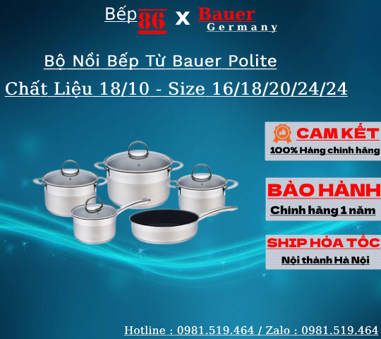 Bộ nồi Bauer Polite Plus / Chất liệu inox 304 cao cấp / Bộ nồi cao cấp - Bảo hành chính hãng 1 năm