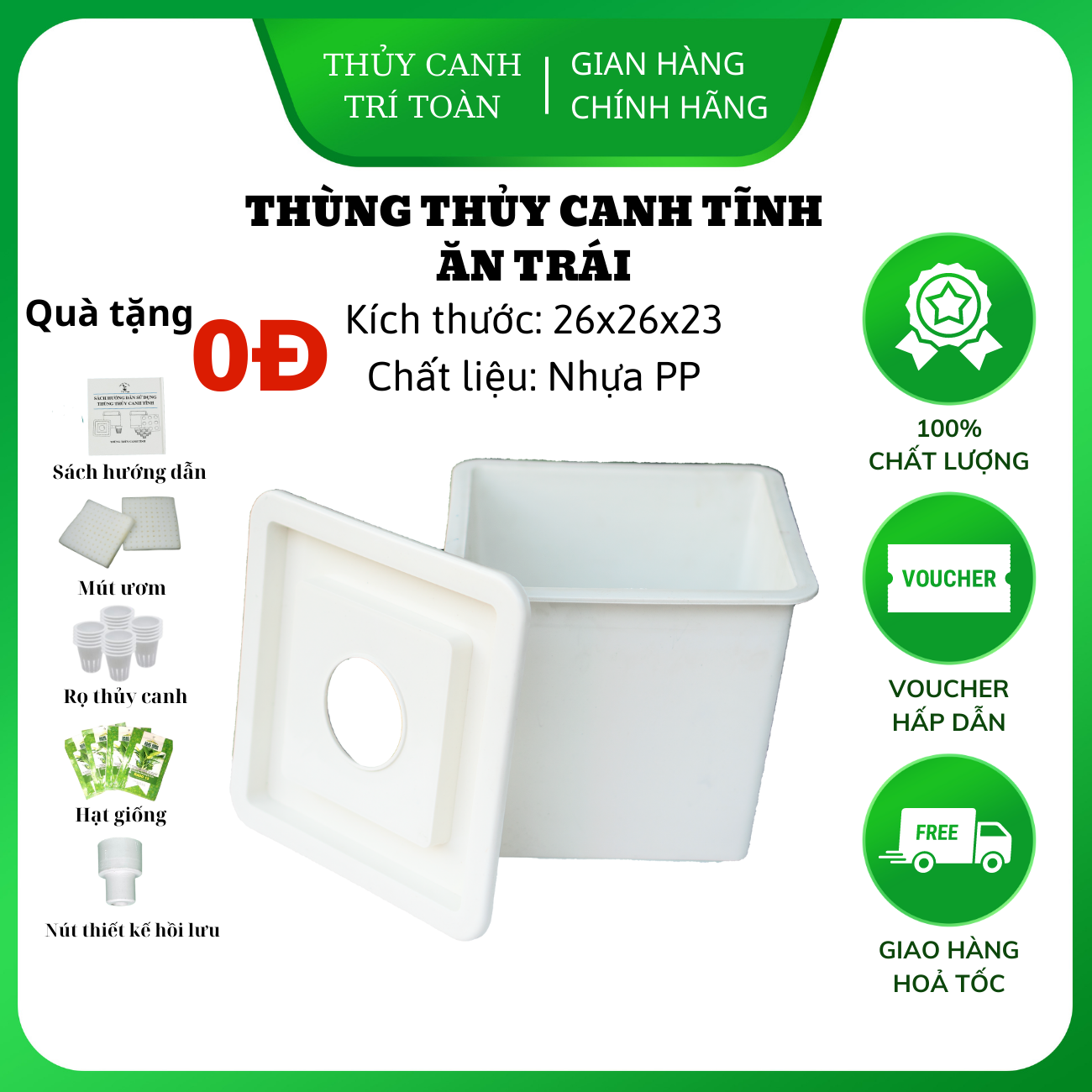 Thùng nhựa, chậu nhựa thủy canh Trí Toàn kết hợp thủy canh tĩnh và thủy canh hồi lưu trồng cây ăn trái