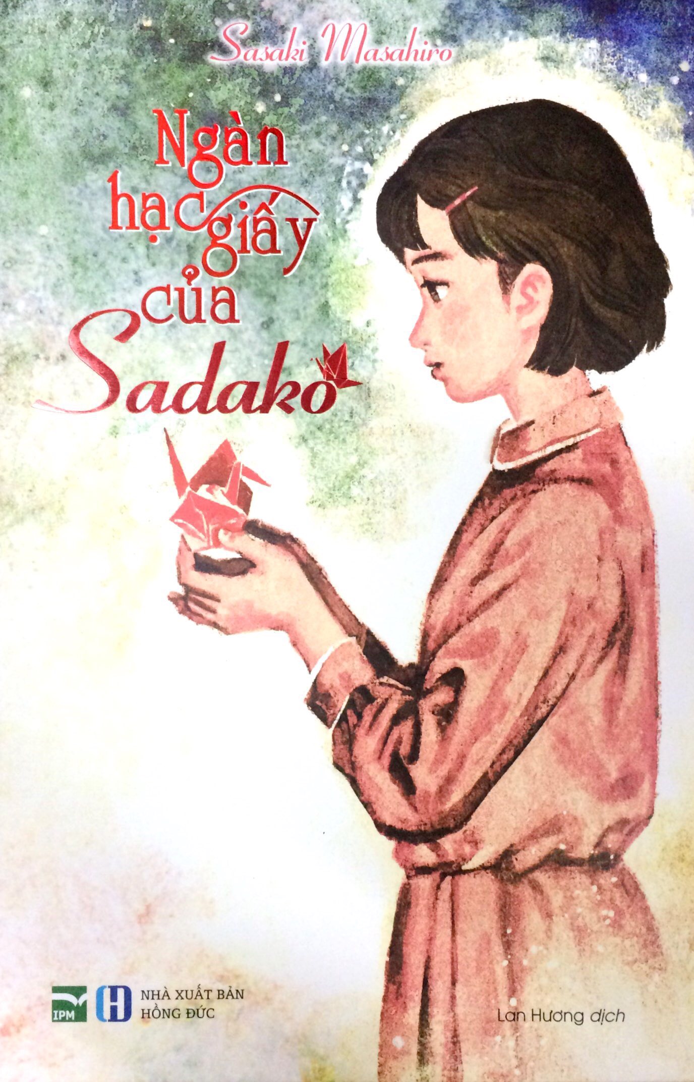 Fahasa - Ngàn Hạc Giấy Của Sadako