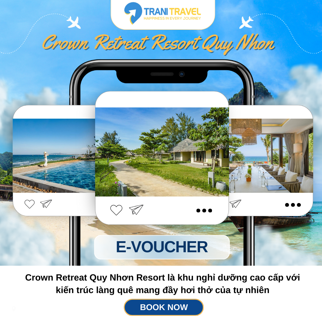 E-Voucher Nghỉ Dưỡng Crown Retreat Resort Quy Nhon