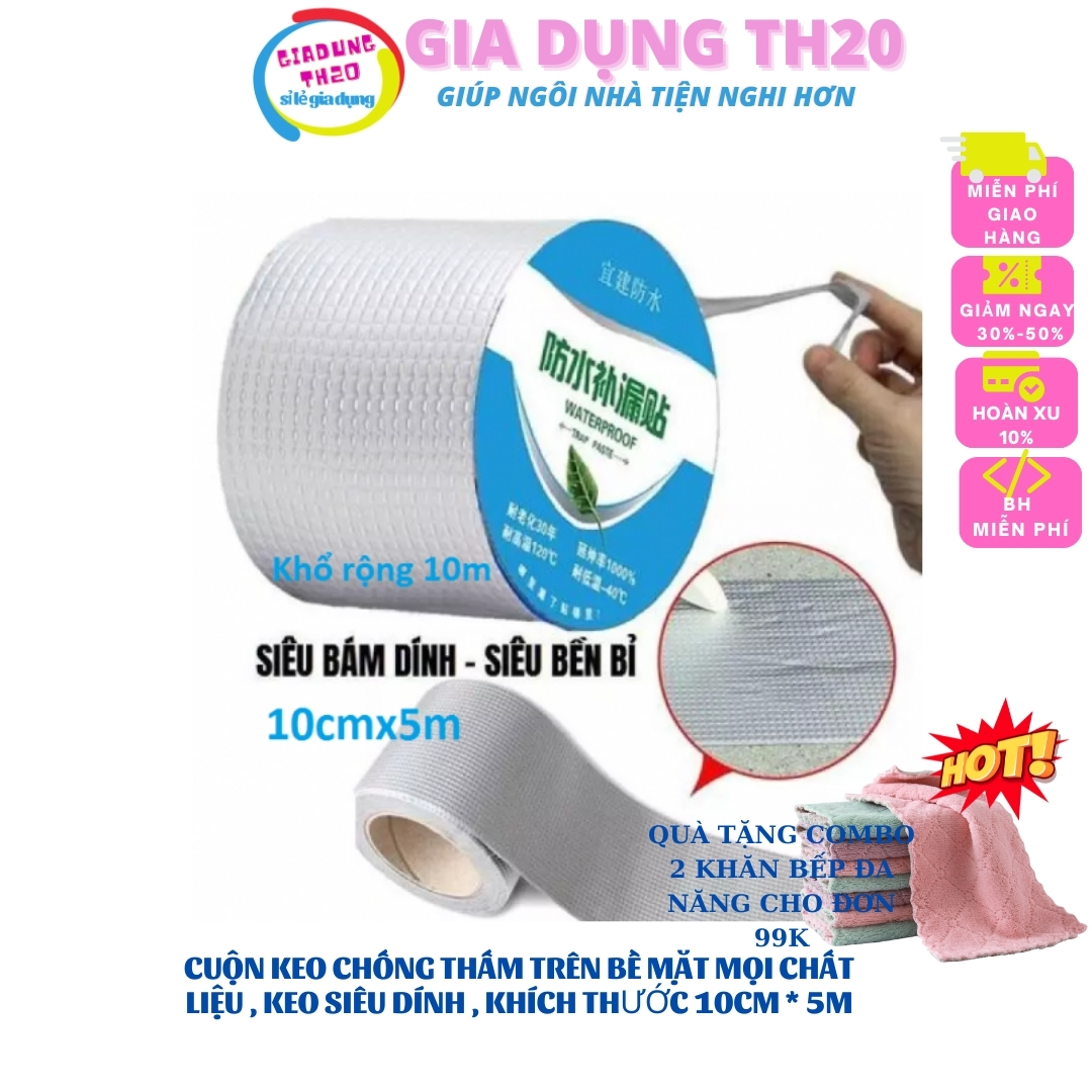 Cuộn keo chống thấm , chống dột , trên mọi chất liệu , kích thước 10cm * 5m, keo chống thấm gia dụng th20