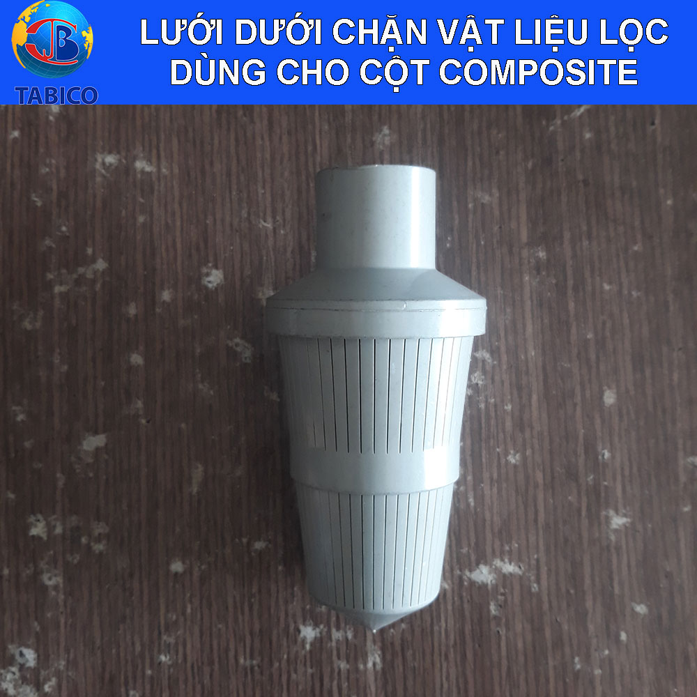 Lược dưới dùng cho cột lọc nước