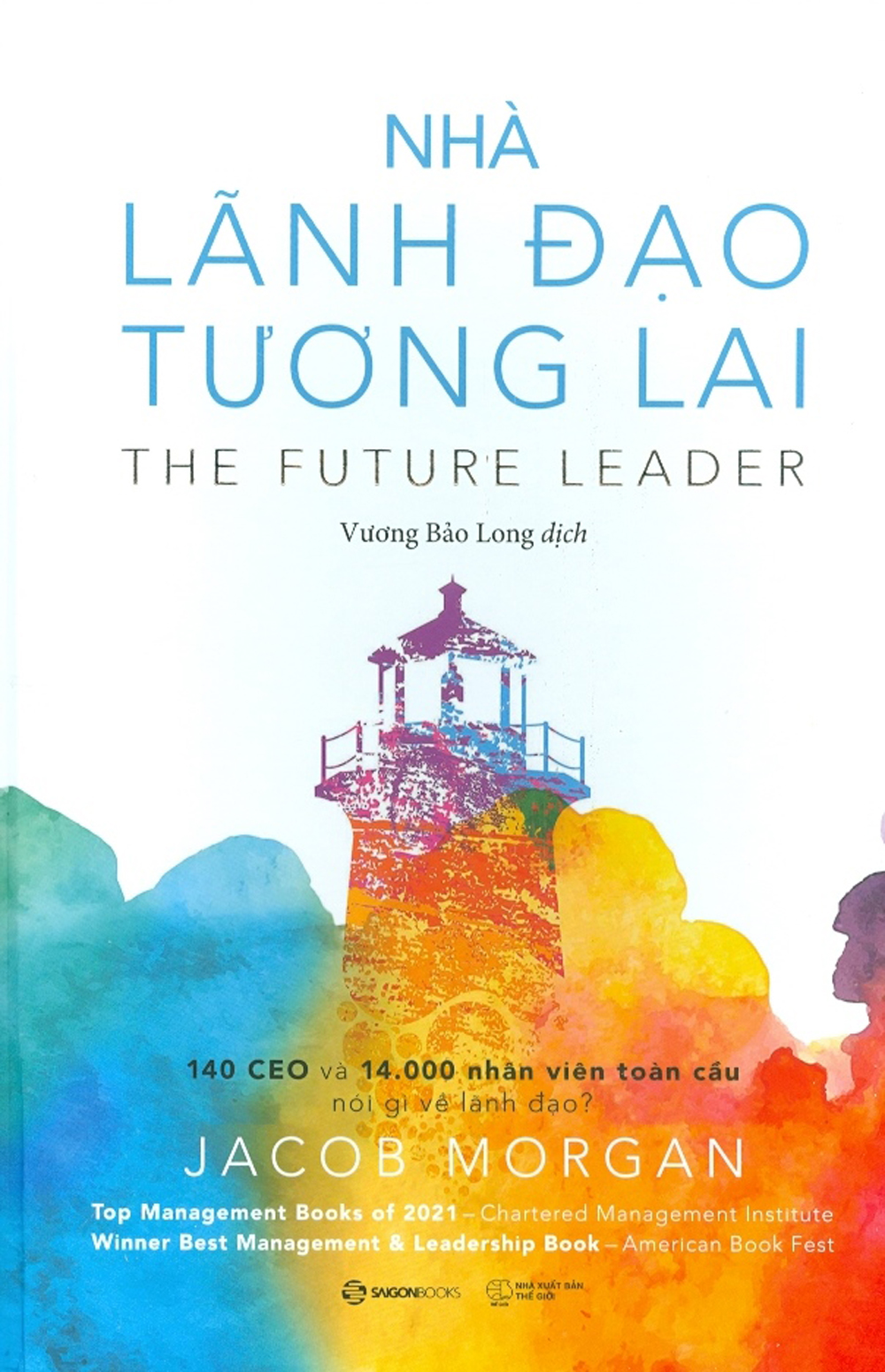 Nhà lãnh đạo tương lai - the future leader