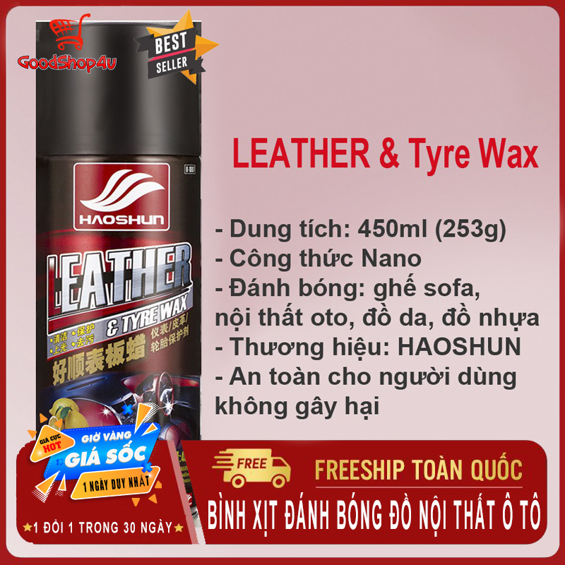 Bình xịt đánh bóng nội thất ô tô, xe máy, đồ da, đồ nhựa HAOSHUN LEATHER & Tyre Wax, công nghệ nano dễ dàng đánh bóng các loại vật dung nội thất-Goodshop4u