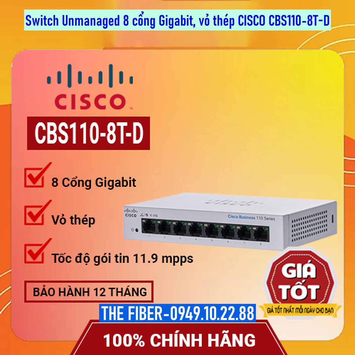 Bộ Chia Mạng Switch Cisco Business CBS110-8T-D-EU, Hàng Chính Hãng